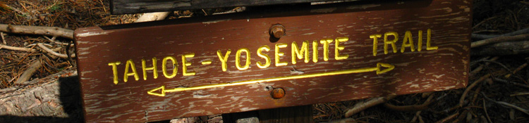 Tahoe to Yosemite Trail Sign at the base of Bee Gulch near Lake Alpine.
